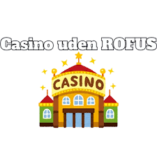 Top Casinoer uden ROFUS - Spil Uden Bekymringer 435509597 Top Casinoer uden ROFUS - Spil Uden Bekymringer 435509597